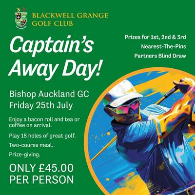 Join Us for the Captains Away Day Friday 25th July